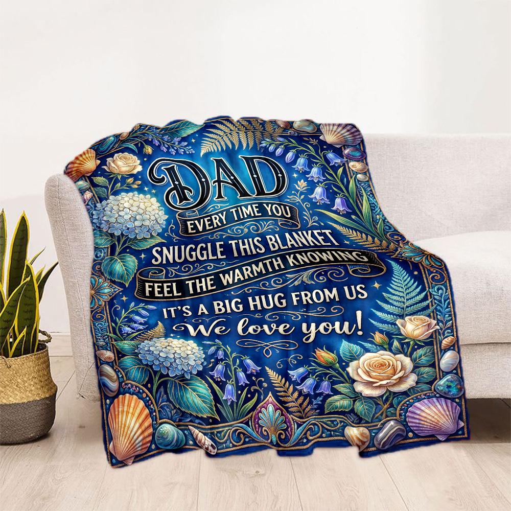 Love You Dad Blanket Flannel Blanket-Soft and Suitable for Sofas,Beds,Offices,Travel,All Seasons,Great Gift for Holidays and Birthdays.