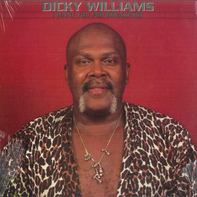 Виниловая пластинка DICKY WILLIAMS - I Want You For Breakfast ICH1115 Ichiban Records 1991 США Соул/Фанк