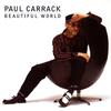 CD PAUL CARRACK - Beautiful World 1539102 Ark 21 Records Europe Рок Б/У