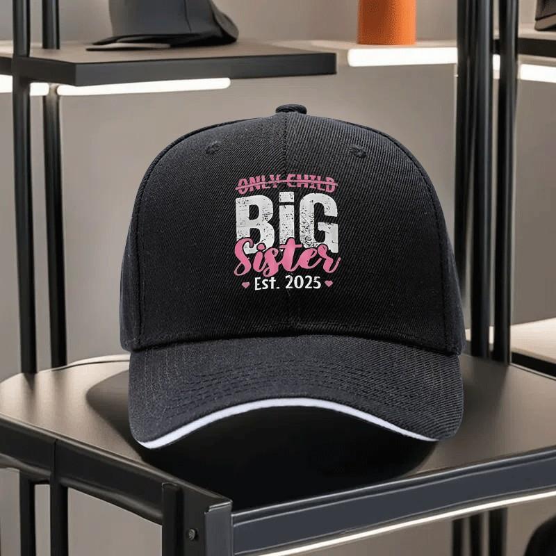Only Child Big Sister Est Baseball Cap Adult Casual Cotton Adjustable Snapback Hat