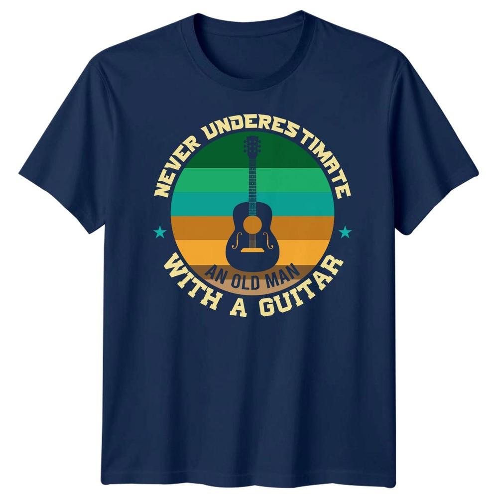 Never Underestimate An Old Unisex With A Guitar Guitarist Hobbies Unisexs Tee