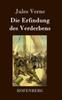 Книга Die Erfindung Des Verderbens