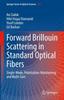Книга Forward Brillouin Scattering In Standard Optical Fibers : Single-Mode, Polarization-Maintaining, and Multi-Core : 240