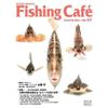 SHIMANO Fishing Café Vol.67 Fishing Café [книга]