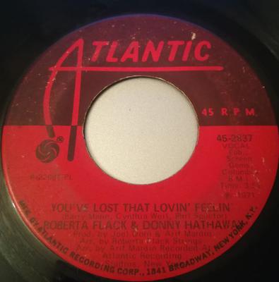 7-дюймовая пластинка ROBERTA FLACK & DONNY HATHAWAY - You've Lost That Lovin' Feelin' 2837 Atlantic 1971 US Соул/Фанк Б/У