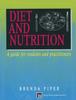 Книга Diet and Nutrition : A Guide for Students and Practitioners