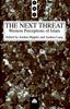 Книга The Next Threat : Western Perceptions of Islam
