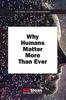 The Why Humans Matter More Than Ever Book