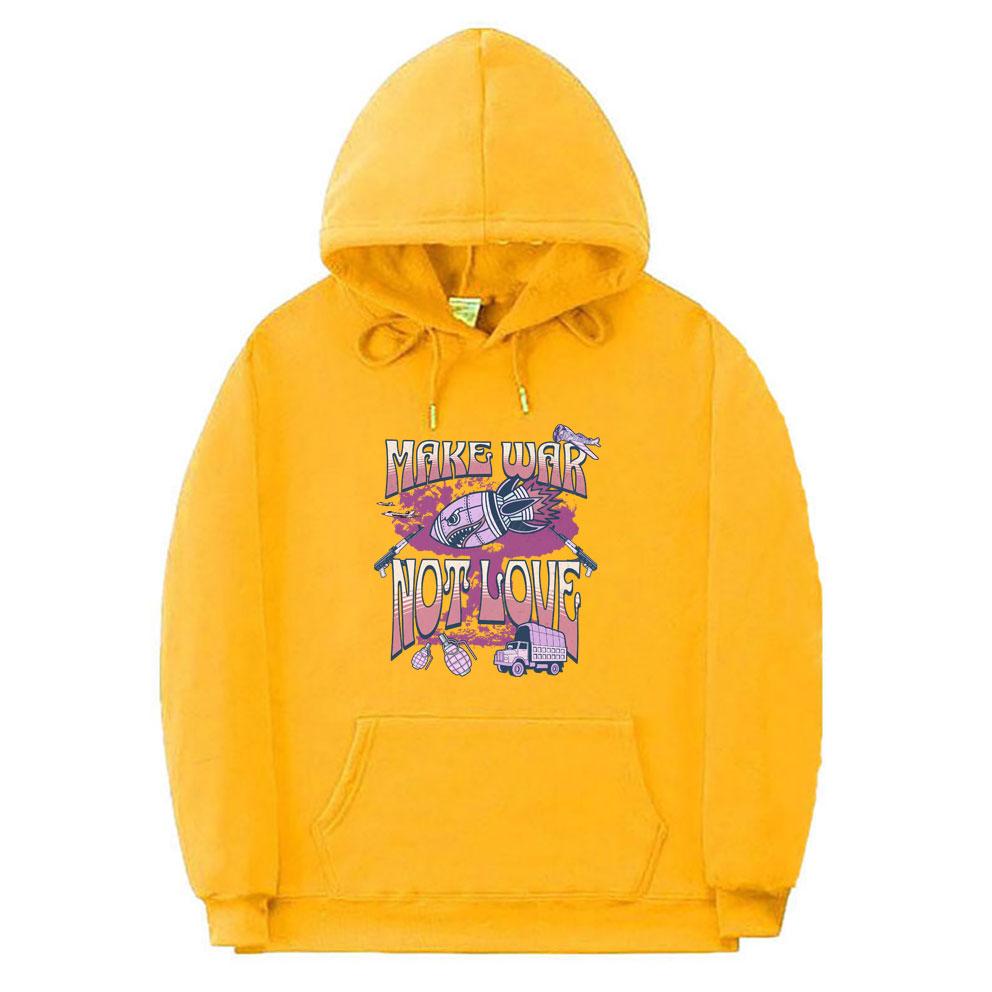 Make War Not Love Funny Meme Graphic Print Hoodie Unisex Vintage Oversized Pullover Hoodies Unisex Fashion Hooded Sweatshirt