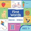 Книга First Words English Spanish : Simple First Words Spanish