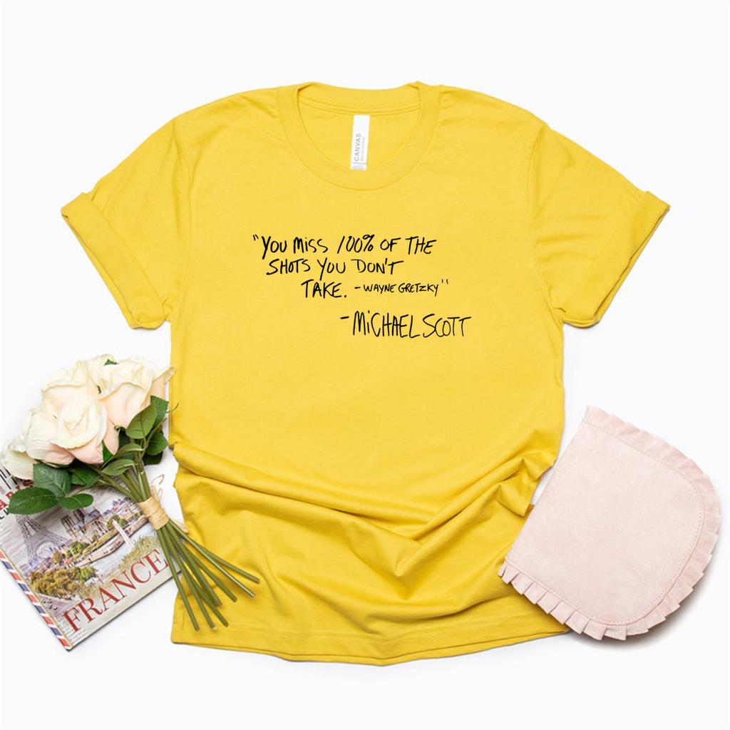 You Miss 100 of The Shots You Dont Take Quote Shirt Michael Scott Tee The Office Tshirt  Funny Graphic T Shirts Unisex Tshirt