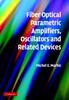 Книга Fiber Optical Parametric Amplifiers, Oscillators and Related Devices