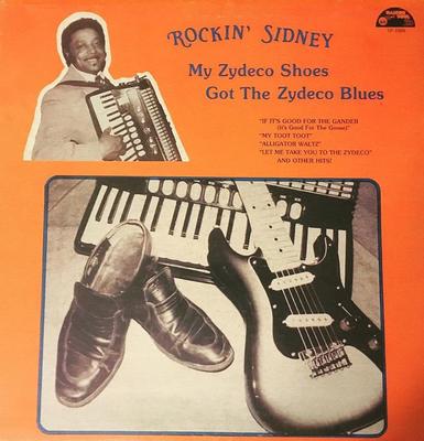 Виниловая пластинка ROCKIN SIDNEY My Zydeco Shoes Got The Zydeco Blue MSD1009 Maison De Soul 1984 США КантриФолк Б/у