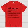 Tech Support Funny IT funnArt Design Happy Apparel Essential Inspiration Joy Mood Cotton Summer Casual Cool Loose T-Shirt
