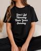 Don't Let Monday Ruin Your Sunday T-Shirt | Typography Tee, Weekend Vibes