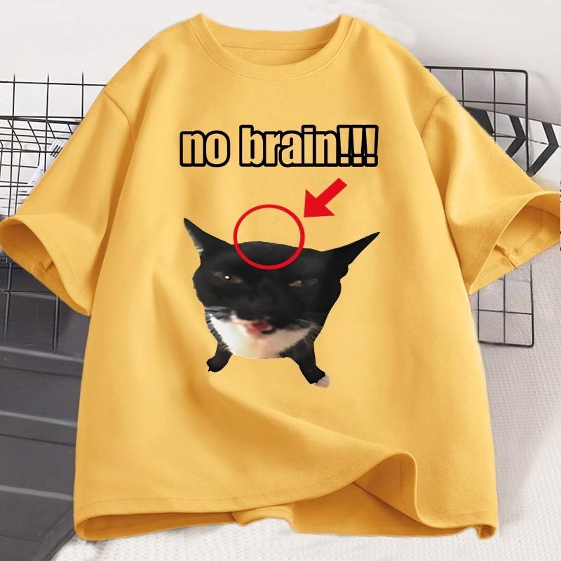 No Brain Cat TShirt Funny Unisex Tee Cat Lovers Joke Humor Cute Kawaii Tshirt Male Casual Short Sleeve Tees WOMEN Clothing Tops