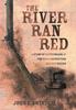 Книга The River Ran Red : A Story of Kentuckians In the Texas Revolution Against Mexico