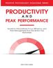 Книга Productivity and Peak Performance : Secrets To Extraordinary Focus, Efficiency, and Time Management from the World's Top Performers : 4