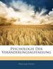 The Psychologie Der Veränderungsauffassung Book