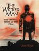 The The Wicker Man: The Official Story of the Film Book