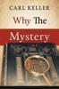 Книга Why The Mystery