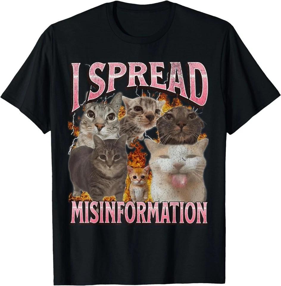 I Spread Misinformation Funny Cat Meme Bootleg Graphic T-Shirt for Men
