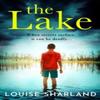 The Lake by Louise Sharland Paperback Book 9780008403331