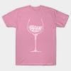 T Shirt Women Life Is Too Short To Drink Bad Wine Harajuku Print Kawaii Tshirt Summer Short Sleeve Female T-Shirt Top Tee