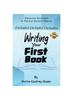 The Details, Details, Details! : Writing Your First Book Book