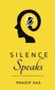 Книга Silence Speaks : Listening To the Wisdom of Quiet Reflection