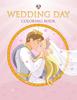 The Wedding Day Coloring Book Book