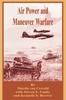 The Air Power and Maneuver Warfare Book