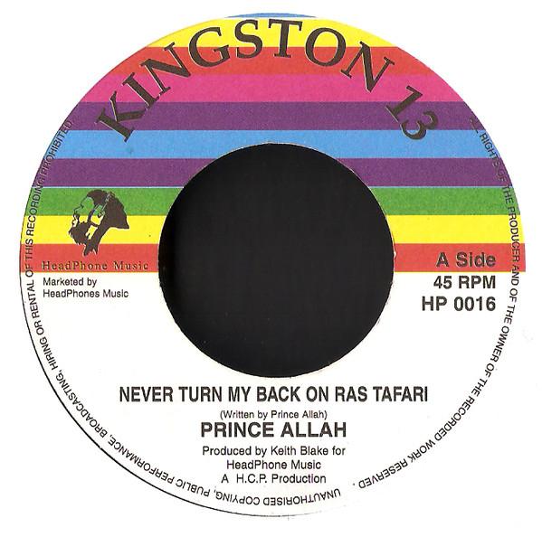 7-дюймовая пластинка PRINCE ALLA Never Turn My Back On Ras Tafari HP0016 Kingston 13 Rec UK Регги Ска Даб Б/у