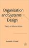 Книга Organization and Systems Design : Theory of Deferred Action