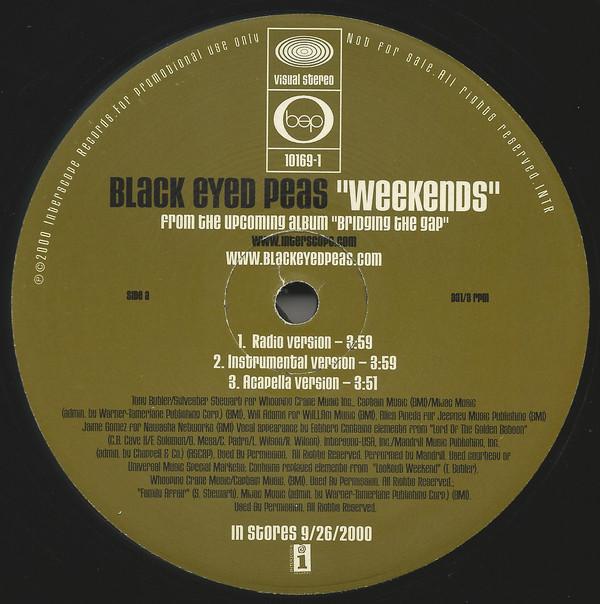 12-дюймовая пластинка BLACK EYED PEAS - Weekends/ Bep Empire INTR101691 Interscope Reco 2000 US Рэп и хип-хоп/R&B Б/У