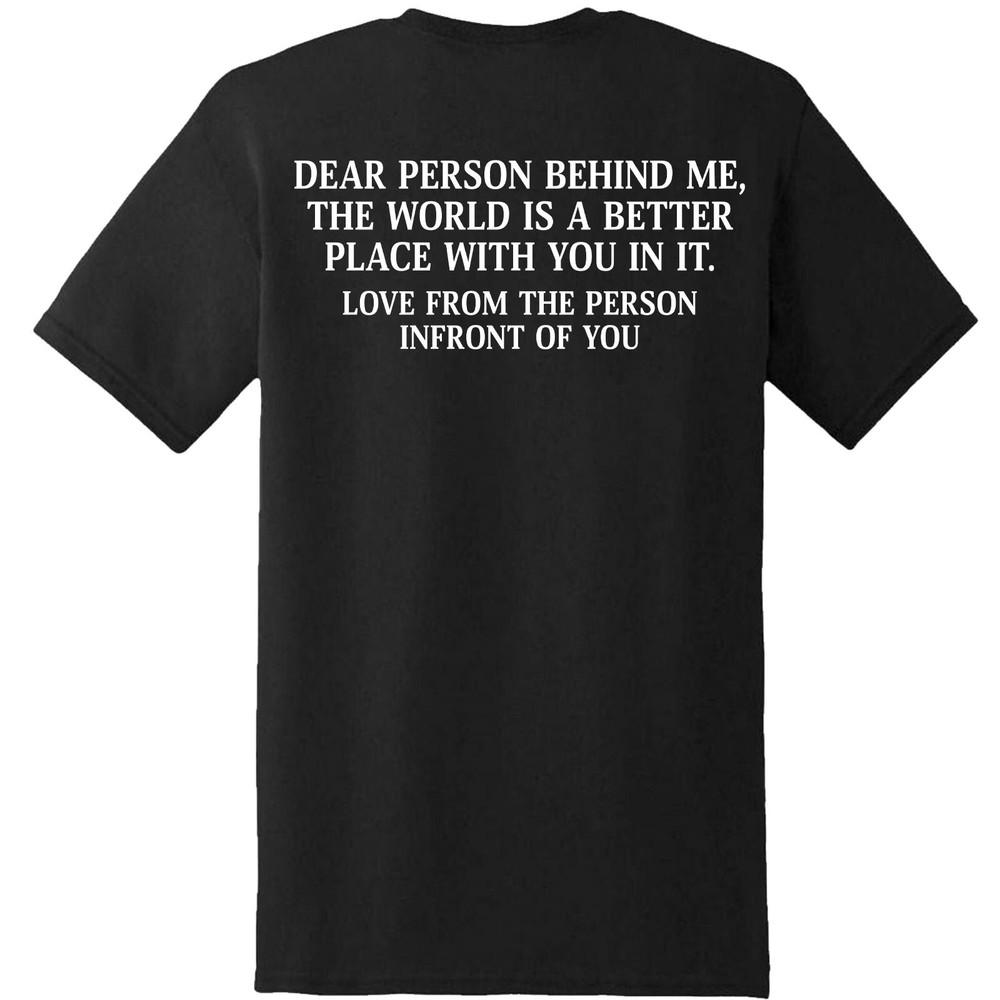 Dear Person Behind Me Unisextal Health Awareness End The Stigma Tshirt Mha