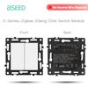 BSEED Zigbee Click Switch Modules No Need Neutral Wire Light Part Smart Sockets DIY Combination 86mm Glass Frame ST TV Cat6 Key