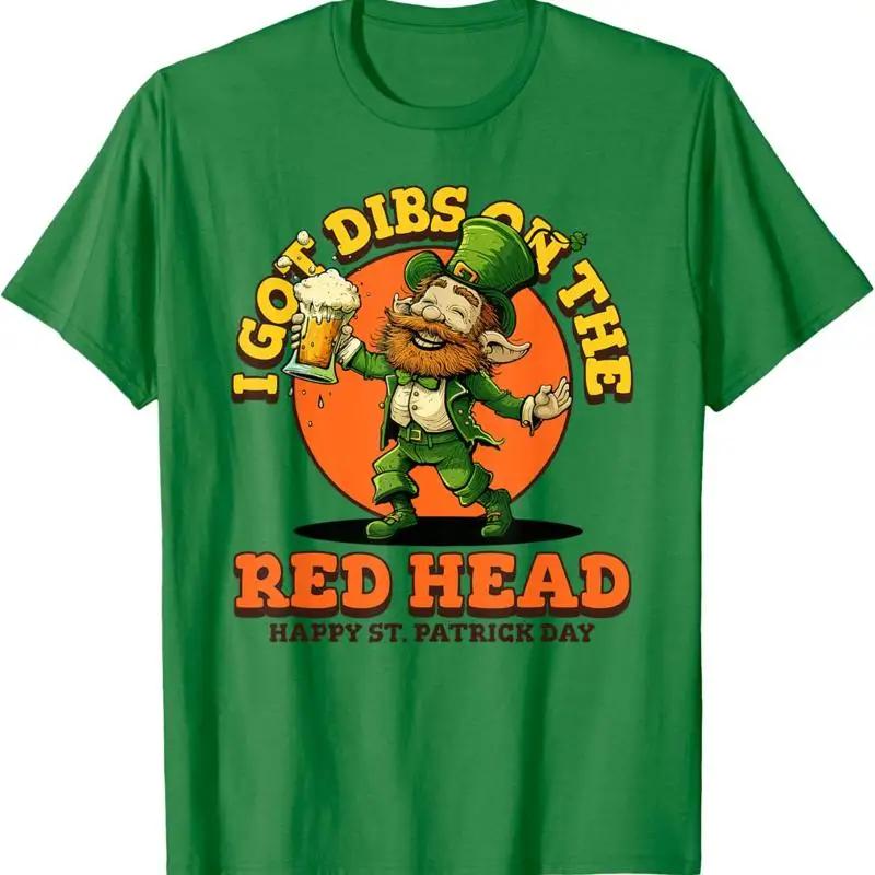 I Got Dibs On The Red Head Graphic TShirt Unisexs St Patrick Day Beer Drinking Tee