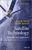 The Satellite Technology : Principles and Applications Book
