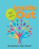 Книга Inside Out : My Book About Who I Am and How I Feel