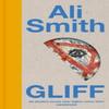 Gliff by Ali Smith Hardback Book 9780241665572