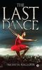 Книга The Last Dance by Akshita Nagloor - Paperback