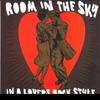 LP Пластинка VARIOUS - Room In The Sky In A Lovers Rock St MBX192 Room In The Sky 2024 UK Регги, Ска и Даб