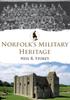 Книга Norfolk's Military Heritage