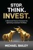 Книга Stop. Think. Invest.: A Behavioral Finance Framework for Optimizing Investment Portfolios
