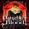 Daughter of the Blood by Anne Bishop Paperback Book 9781848663558