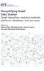 The Demystifying Graph Data Science : Graph Algorithms, Analytics Methods, Platforms, Databases, and Use Cases Book