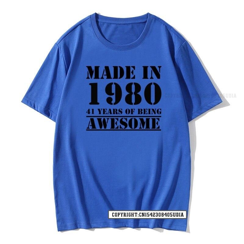 Funny Made In 1980 41 Years Of Being Awesome Birthday Print TShirt Cotton T Shirts Men Slim Fit Fashionable Tops Shirt