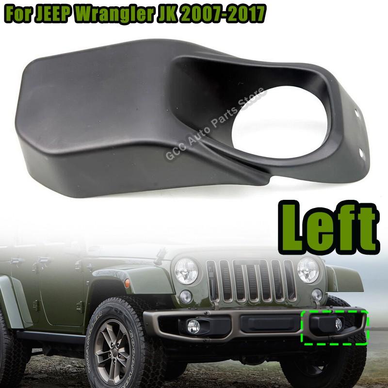 Left Fog Light Lamp Cover Bumper Fog Light bezel For JEEP Wrangler JK 2007-2017