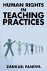 The Human Rights In Teaching Practices by PANDYA - Paperback Book